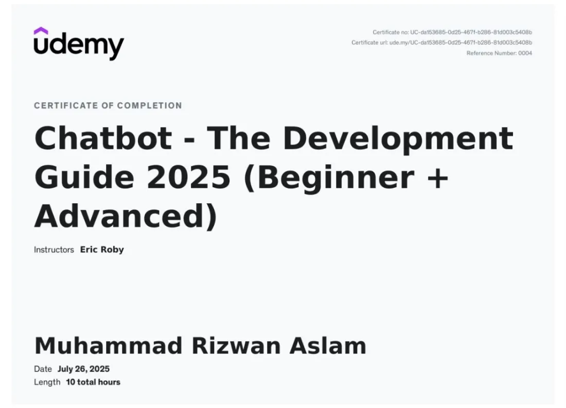 Chatbot: The Development Guide 2025 (Beginner + Advanced), certificate of completion from Udemy, 26 Jul 2025